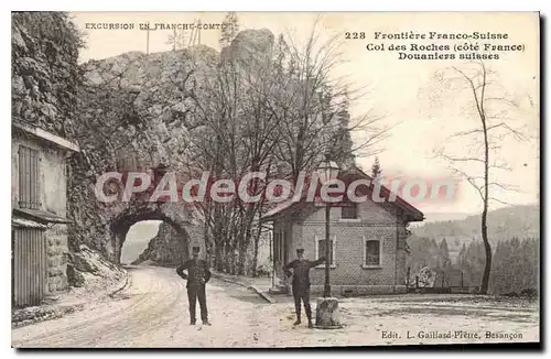 Ansichtskarte AK Douaniers Suisses fronti�re Franco-Suisse Col des Roches Besan�on Gaillard Pretre