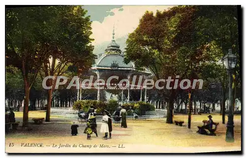 Cartes postales Valence Le Jardin Du Champ De Mars