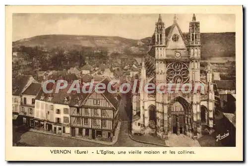 Ansichtskarte AK Vernon L'Eglise Une Vieille Maison Et Les Collines