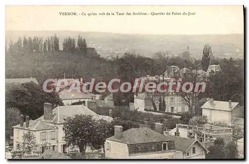 Cartes postales Vernon Ce Quon Voit De La Tour Des Archives Quartier Du Point Du Jour