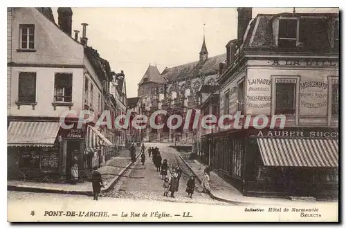 Cartes postales Pont De L'Arche La Rue De I'Eglise