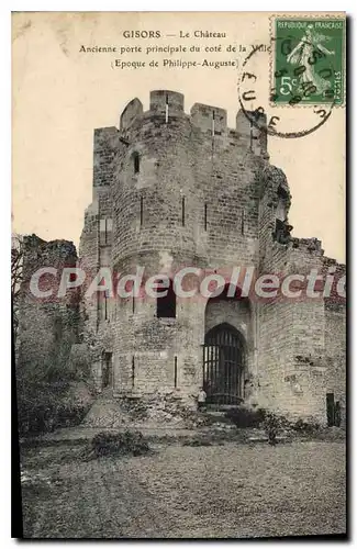 Cartes postales Gisors Le Chateau Ancienne Porte Principale