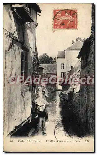 Cartes postales Pacy Sur Eure Vieilles Maisons sur I'Eure