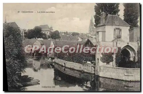 Cartes postales Chartres Les Trois Paroisses