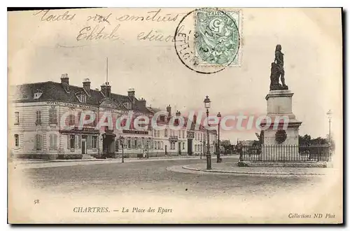 Ansichtskarte AK Chartres La Place Des Epars