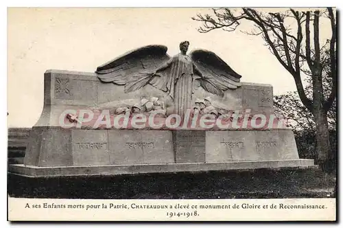 Cartes postales Chateaudun Monument De Gloire Et De Reconnaissance