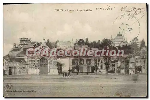 Cartes postales Dreux Arsenal Place St Gilles