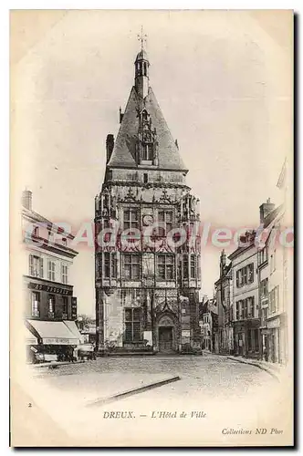 Cartes postales Dreux L'Hotel De Ville