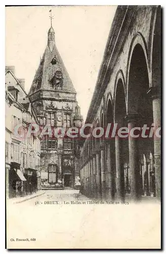 Cartes postales Dreux Les Halles Et I'Hotel De Ville