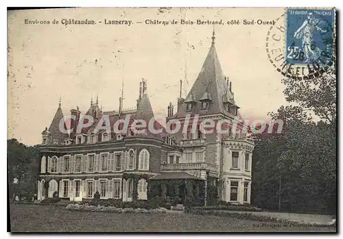 Cartes postales Chateaudun Lanneray Chateau De Bois Bertrand