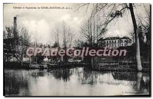 Cartes postales Chateau Et Papeteries De Sorel Moussel