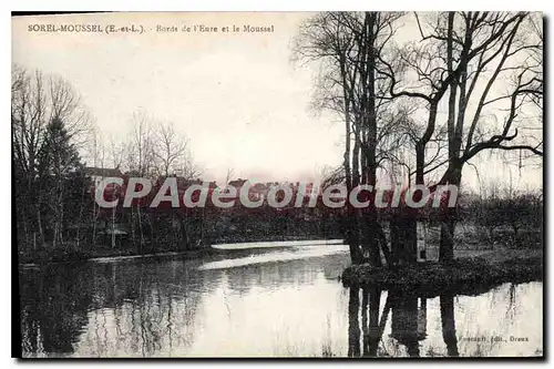 Cartes postales Sorel Moussel Bords De I'Eure Et Le Moussel