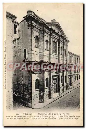 Ansichtskarte AK Nimes Chapelle De I'Ancien Lycee