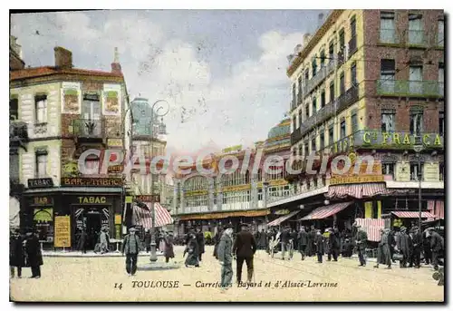 Cartes postales Toulouse Carrefours Bayard Et D'Alsace Lorraine