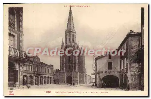 Cartes postales La Haute Garonne Boulogne sur Gesse La Place et l'Eglise