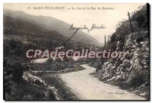 Cartes postales Saint Pe D'Ardet Le Lac et le Pas du Bouchet