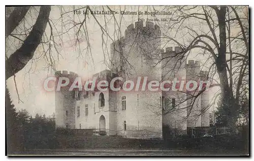 Cartes postales Le Bazadais Chateau de Roquetaillade