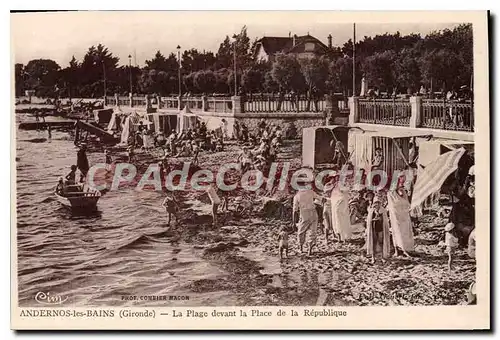 Ansichtskarte AK Andernos les Bains La Plage devant la Place de la Republicque