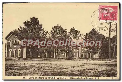 Ansichtskarte AK Camp Militaire de Souge Batiment des Officiers