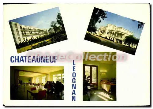 Cartes postales moderne Leognan Maison de Convalescence Chateauneuf Etablissement de la Caisse Primaire d'Assurance Mal