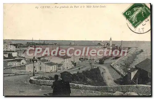 Cartes postales Cette Vue Generale Du Port Et Le Mole Saint Louis