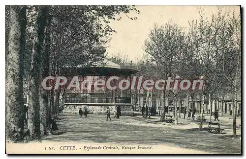 Cartes postales Cette Esplanade Centrale Kiosque Franeke