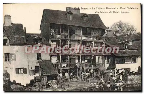 Cartes postales Rennes Le Chateau Branlant Au Pont St Martin Cadet-Roussel