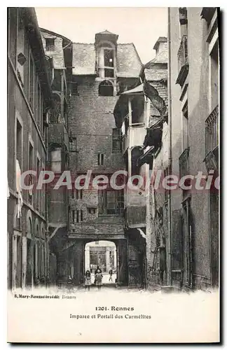 Cartes postales Rennes Impasse Et Portail Des Carmelites