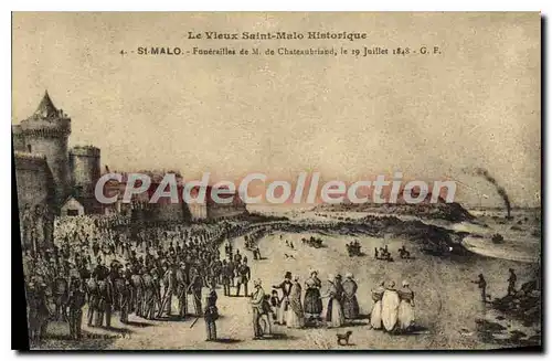 Ansichtskarte AK Saint Malo Funerailles De Chateaubriand Le 19 juillet 1848