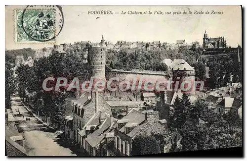 Cartes postales Fougeres Le Chateau Et La Ville Vue Prise De La Route De Rennes