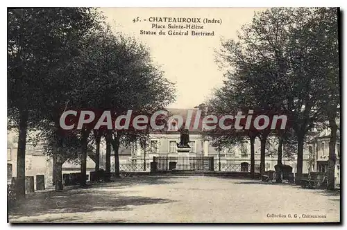Cartes postales Chateauroux Place Saint Helene Statue Du General Bertrand