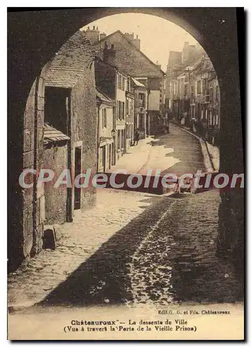 Cartes postales CHATEAUROUX La Descente De Ville