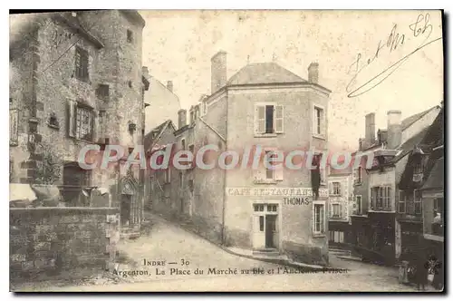 Cartes postales Argenton La Place Du March� Au Bl� Et I'Ancienne Prison