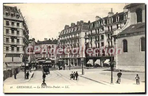 Cartes postales Grenoble Le rue Felix Poulat