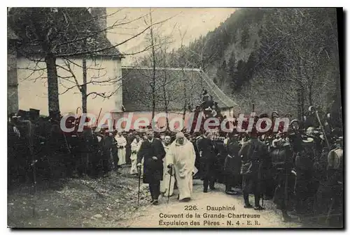 Cartes postales Dauphine Couvent De La Grande Chartreuse expulsion des p�res