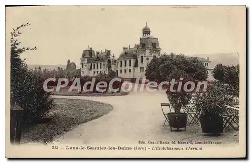 Cartes postales Lons Le Saunier Les Bains L'Etablissement Thermal