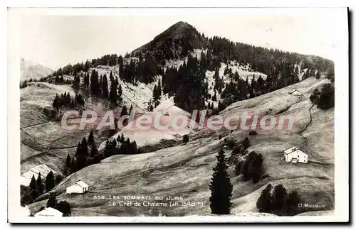 Cartes postales Les Sommets Du Jura Le Cr�t De Chalame