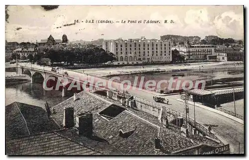 Cartes postales Dax Le Pont Et I'Adour
