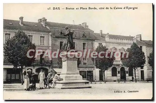 Ansichtskarte AK Dax Statue Et Place Borda Cote De La Caisse D'Epargne