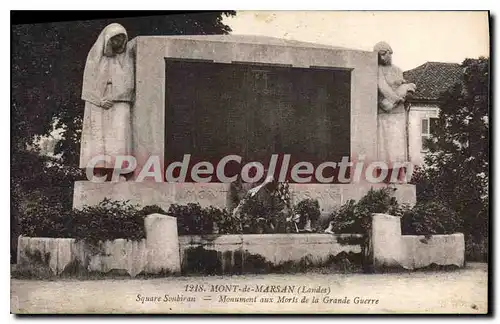 Cartes postales Mont De Marsan Square Soubiran Monument Aux Morts De La Grande Guerre