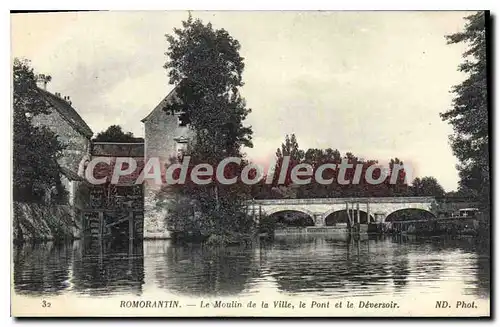 Cartes postales Romorantin Le Moulin De La Ville Le Pont Et Le Deversoir