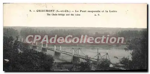 Cartes postales Chaumont Le Pont Suspendu Et La Loire