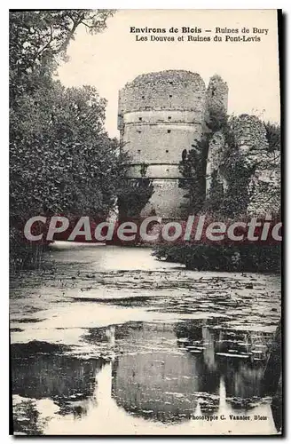 Cartes postales Environs de Blois Ruines de Bury Les Douves et Ruines du Pont Levis