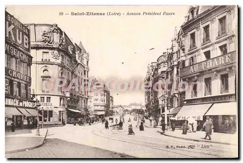 Cartes postales Saint Etienne Avenue President Faure