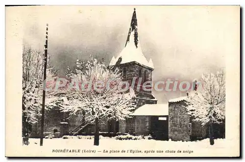 Cartes postales Noiretable La Place de l'Eglise Apres une chute de Neige