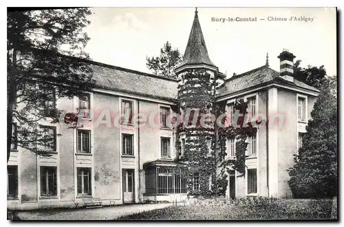 Cartes postales Sury Le Comtal Chateau d'Aubigny