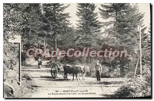 Cartes postales Mont Pilat La Route avant d'arriver au Grand Hotel