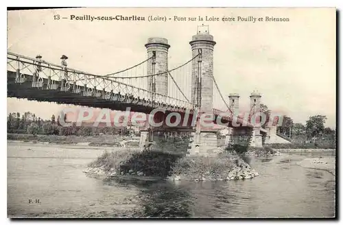 Cartes postales Pouilly Sous Charlieu Pont sur la Loire entre Pouilly et Briennon