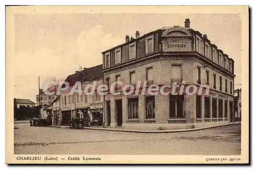 Cartes postales Charlieu banque Credit Lyonnais