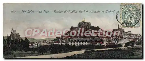 Cartes postales Le Puy Rocher d'Aiguilhe Rocher Corneille et Cathedrale